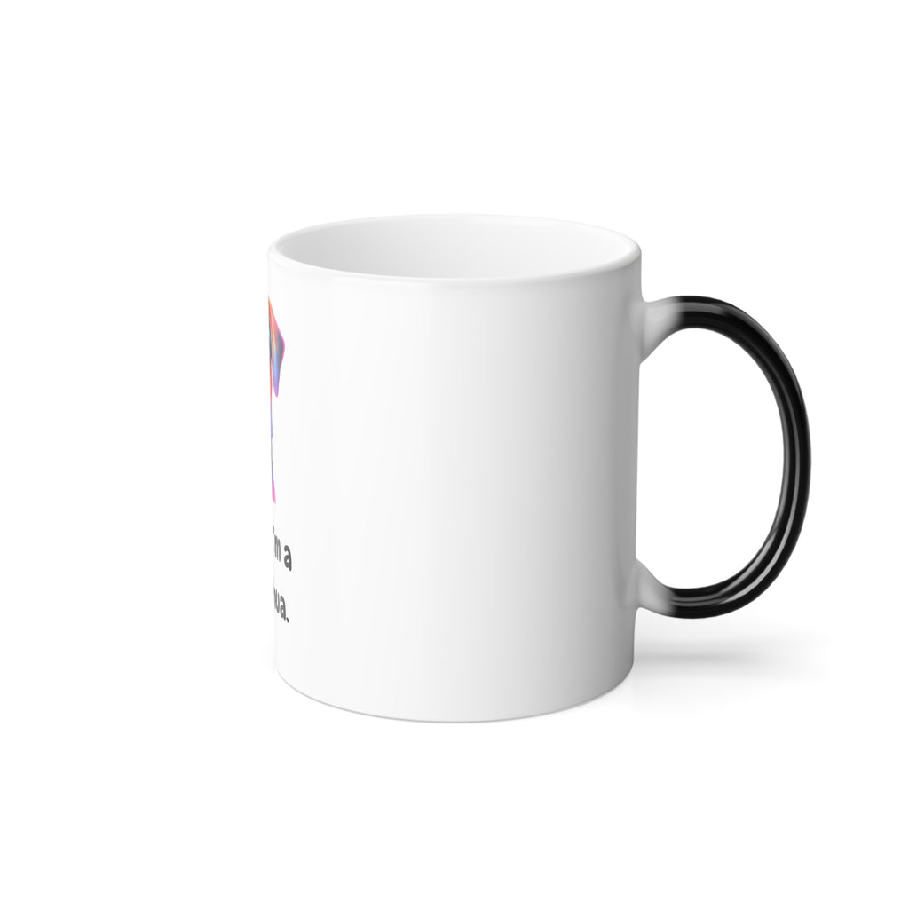 Colorful Dog Photo Mug — "I Think I'm a Chihuahua" Morphing 11oz Coffee Cup