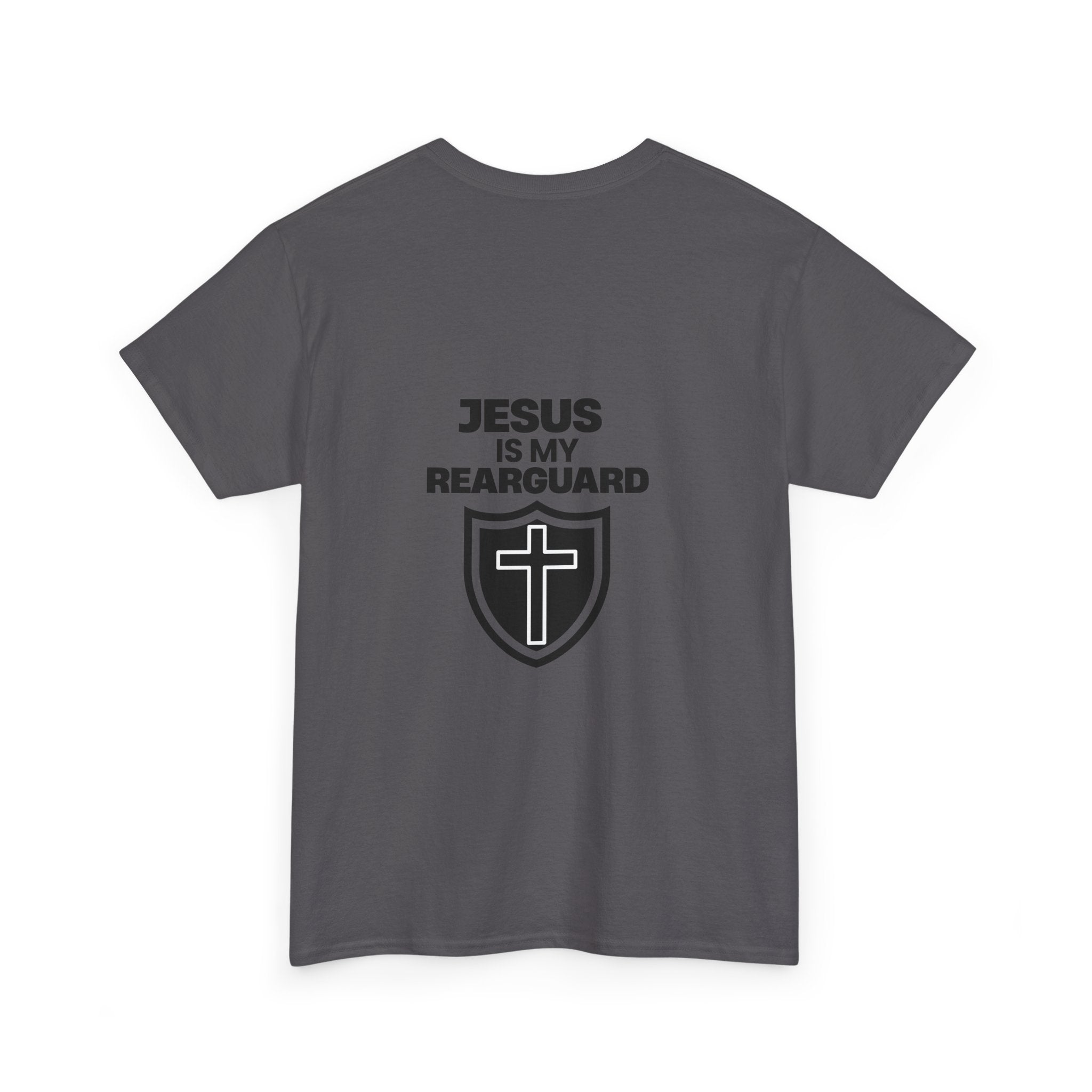 Jesus Is My Rearguard T-Shirt — Christian Faith Shield Tee