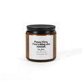 Soy Candle — "Peace First, Everything Else Second" Amber Jar (Scented)