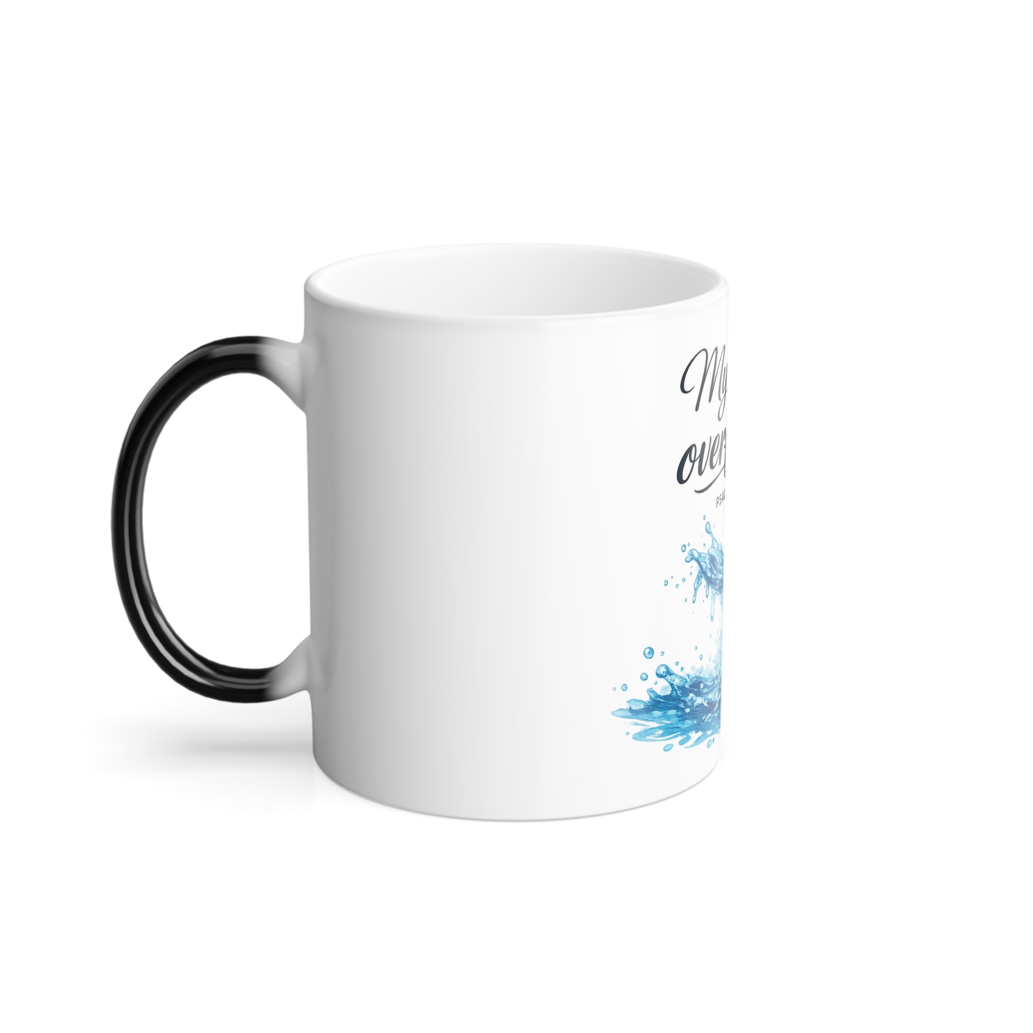 My Cup Overflows Color-Coffee Mug — Psalm 23:5 Inspirational 11oz