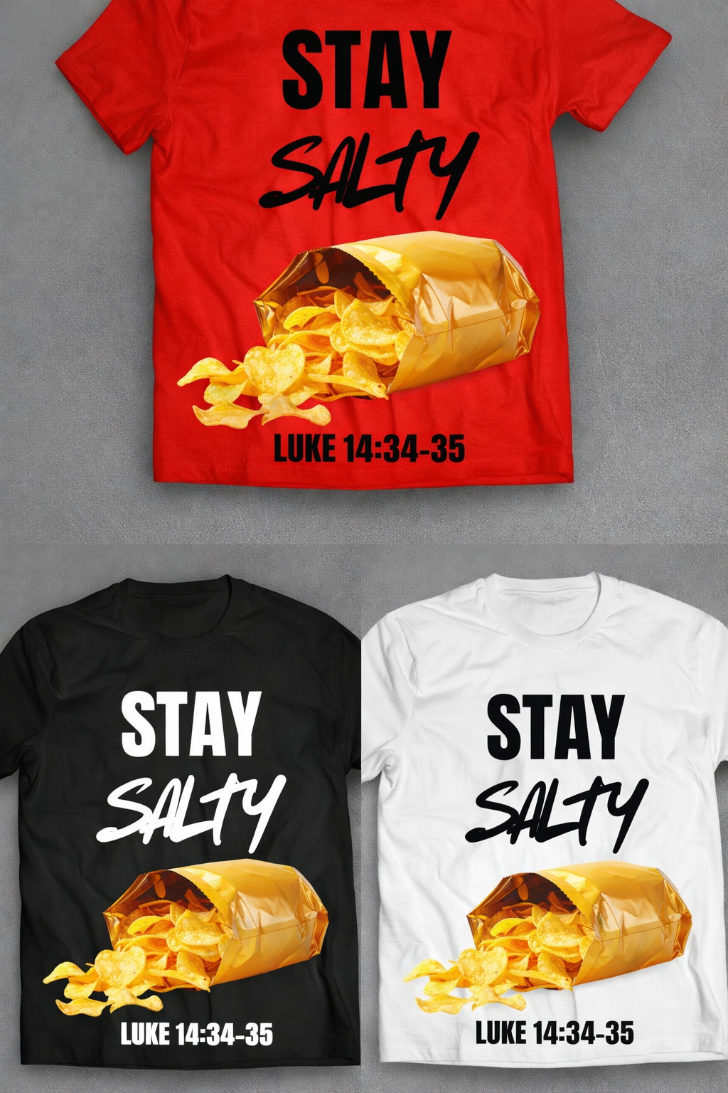 Stay Salty T-Shirt — Unisex Christian Tee-Scripture