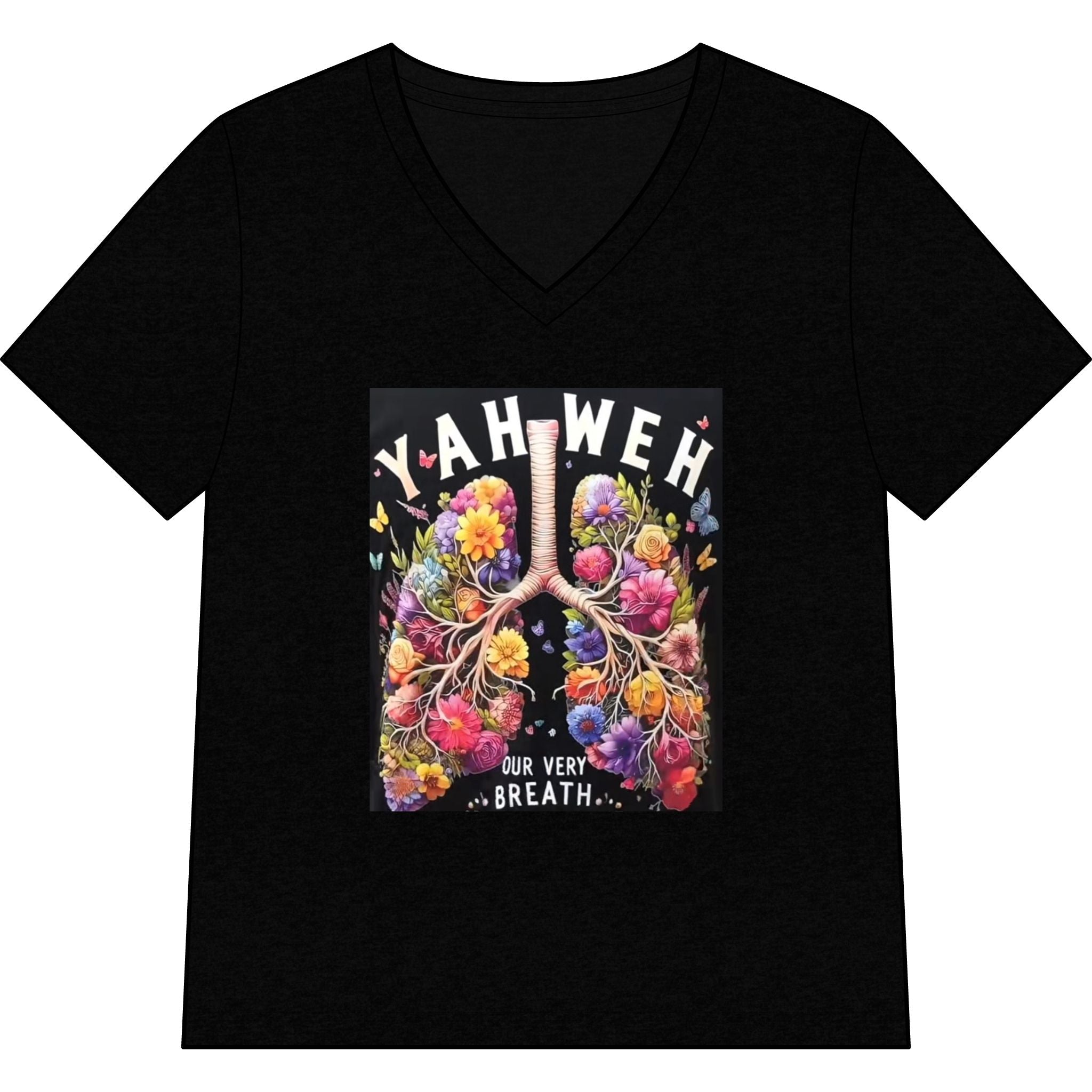 Women’s V-Neck Tee — 'YAHWEH Our Very Breath' Floral Lungs Faith Shirt