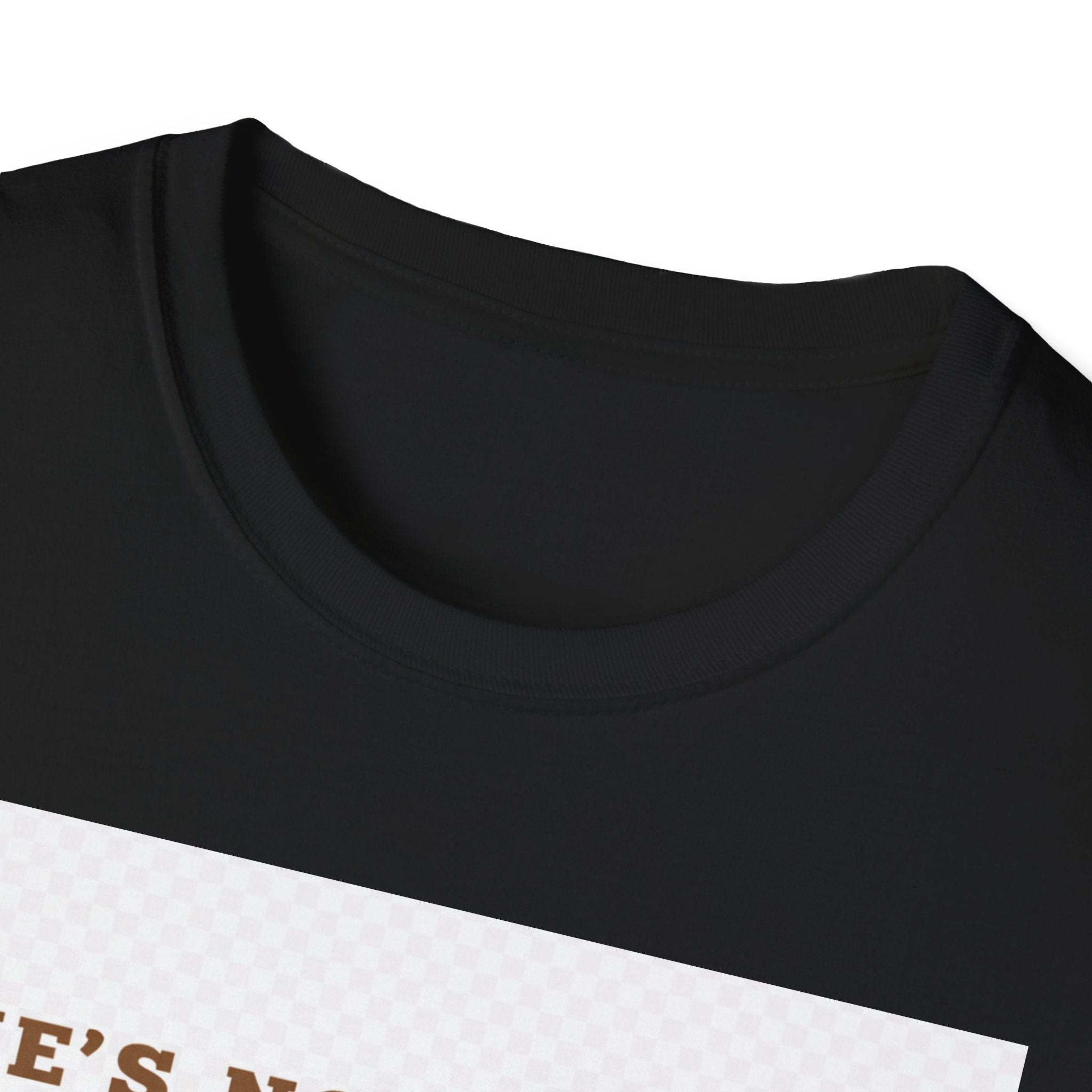 Christian Graphic T-Shirt — "He’s Not There Karen" (Matthew 28:6)