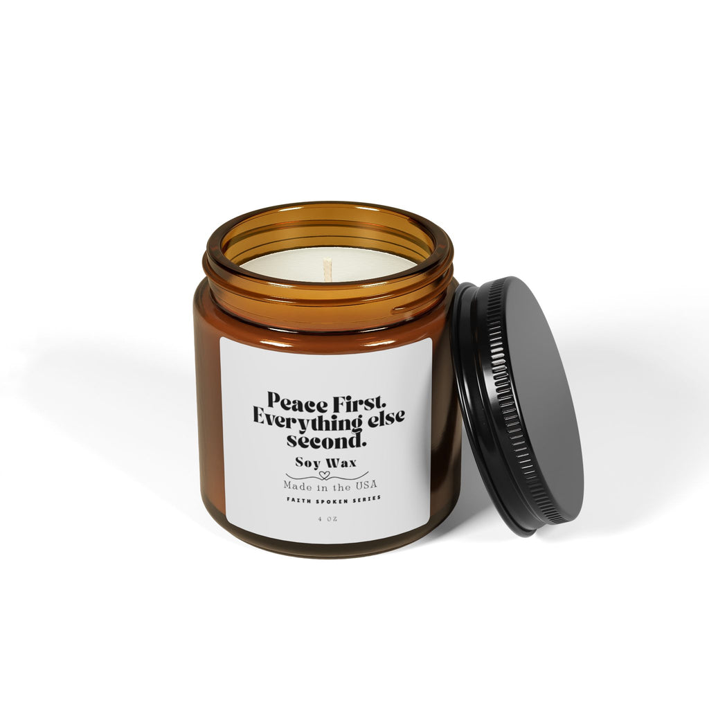 Soy Candle — "Peace First, Everything Else Second" Amber Jar (Scented)