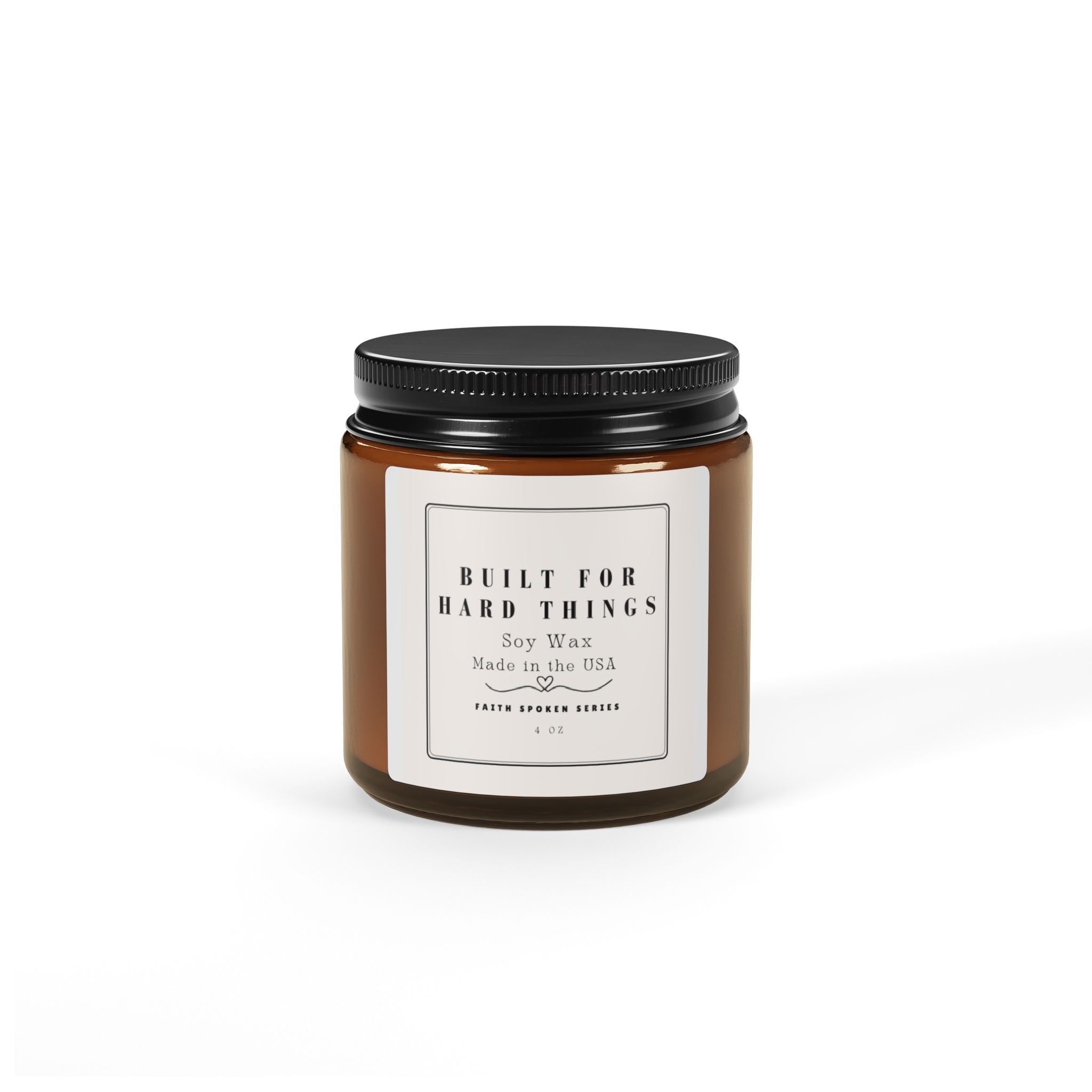 Scented Soy Candle — "Built for Hard Things" Amber Jar (Hand-Poured, Multi-Size)