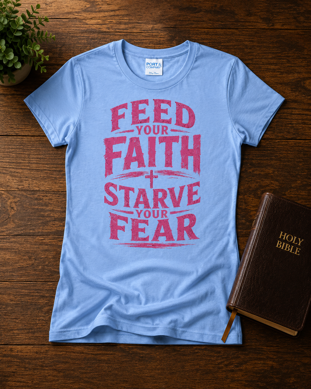 Feed Your Faith Tee